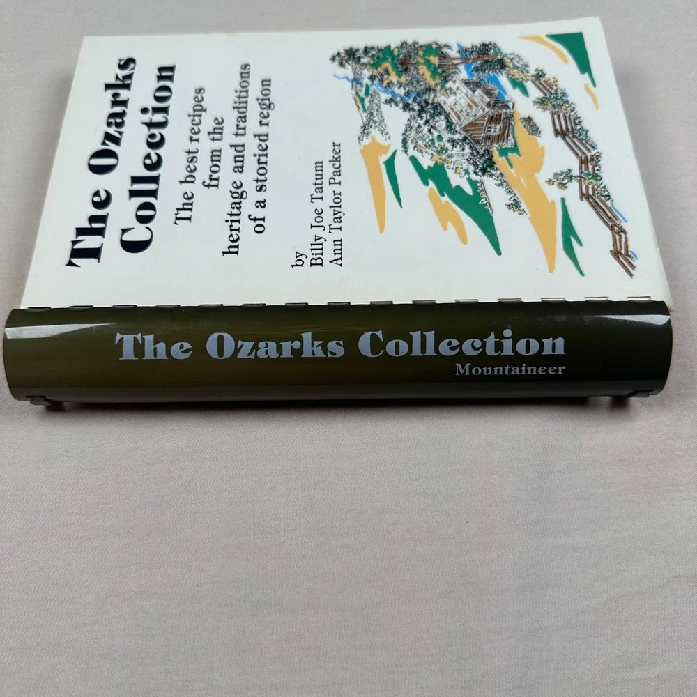 The Ozarks Collection Cookbook Billy Joe Tatum Ann Taylor Packer 1993 Spiral